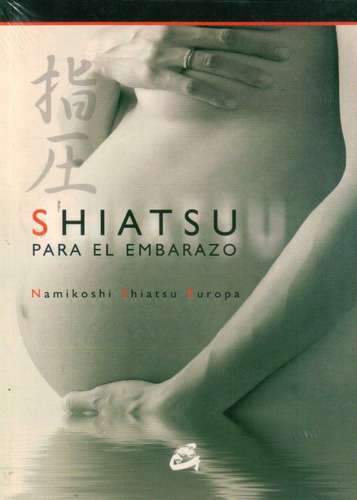 Shiatsu Para El Embarazo -