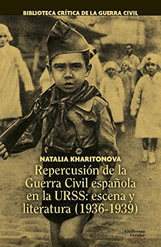 Libro Repercusión De La Guerra Civil Española En La Urss: Es