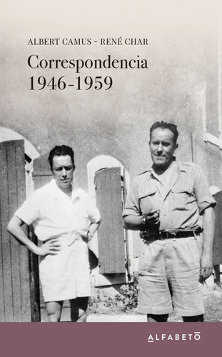 Correspondencia 1946-1959 - Albert, Rene Camus, Char