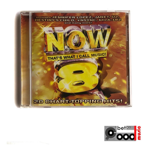 Cd Now 8 That's What I Call Music! - Edición Americana 2001