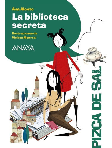 La Biblioteca Secreta, De Alonso, Ana. Editorial Anaya Infantil Y Juvenil, Tapa Blanda En Español