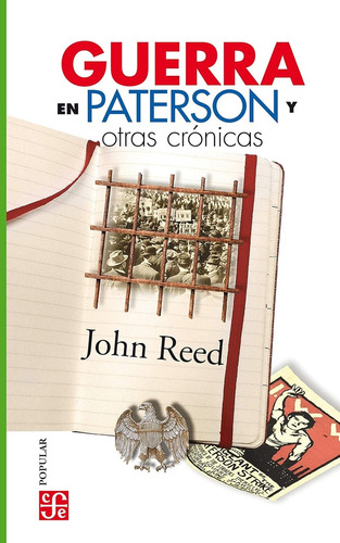Guerra En Paterso Y (otras Crónicas) (776) - Reed, John