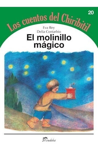 El Molinillo Magico - Rey Eva (libro) - Nuevo