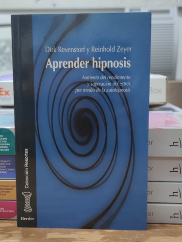 Aprender Hipnosis - Dirk Revenstorf - Herder