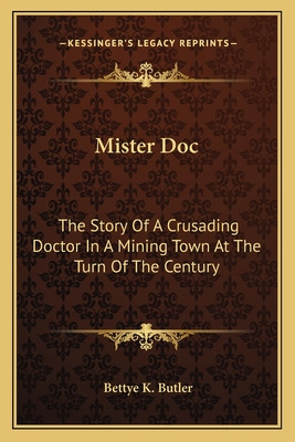 Libro Mister Doc: The Story Of A Crusading Doctor In A Mi...
