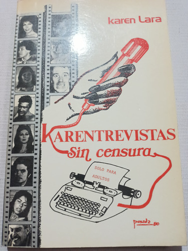 Karen Lara Karentrevistas Sin Censura Completo Vedettes 