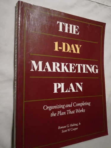 The 1-day Marketing Plan / Hiebing / Cooper