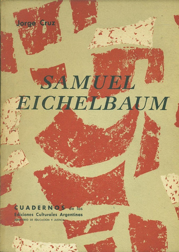 Samuel Eichelbaum - Cruz, Jorge