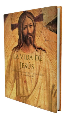 La Vida De Jesús - La Vida De Jesús Y Recopilación