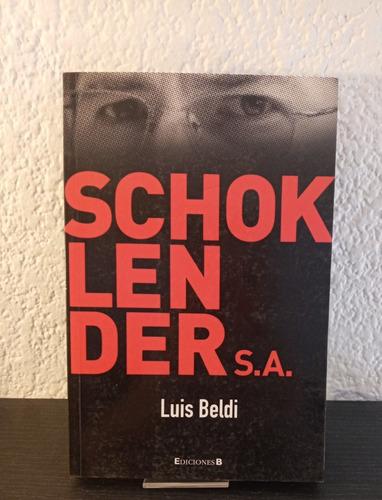 Schoklender Sa - Luis Beldi