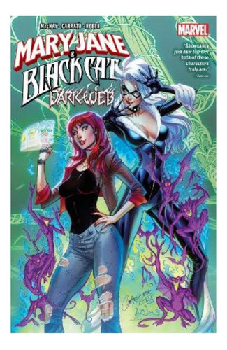 Mary Jane & Black Cat: Dark Web - Jed Mackay. Eb9