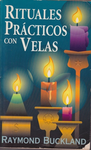 Rituales Practicos Con Velas 