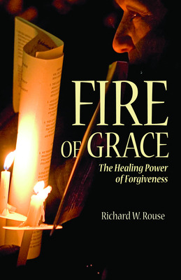 Libro Fire Of Grace - Rouse, Richard W.