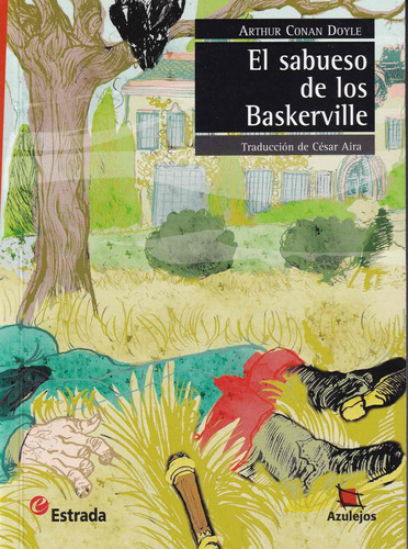 El Sabueso De Los Baskerville (2Da.Edicion) - Azulejos Rojo, de an Doyle, Arthur. Editorial Estrada, tapa blanda en español, 2013