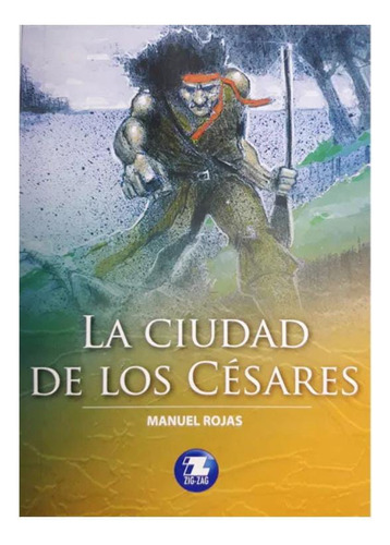 La Ciudad De Los Cesares