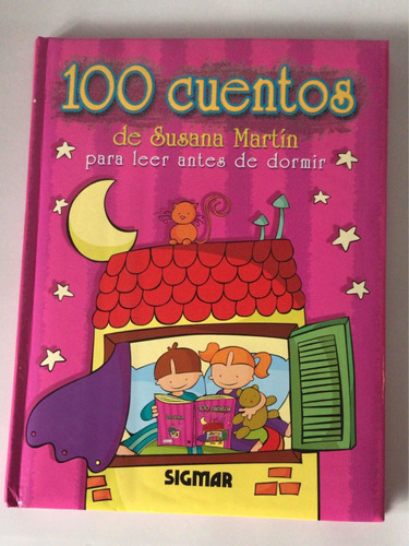 100 Cuentos Niños De Susana Martin Para Leer Antes De Dormir