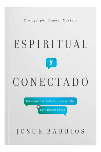 Espiritual Y Conectado - Josue Barrios