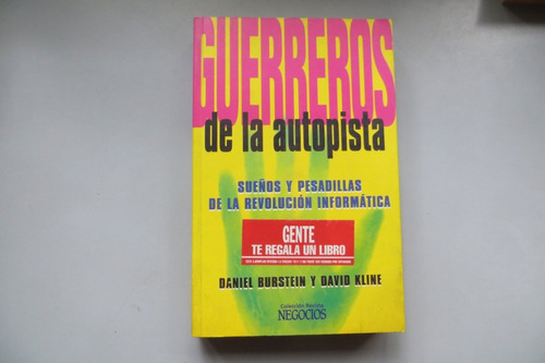 Guerreros De La Autopista Burstein Y Kline Ed Atlántida 1996