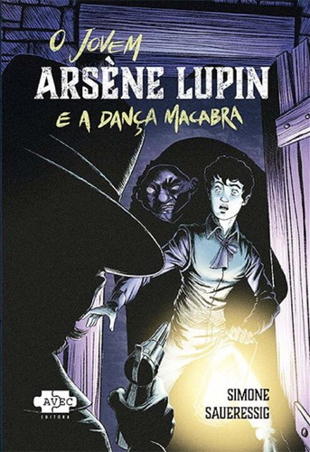 Libro Jovem Arsene Lupin E A Danca Macabra O De Saueressig S