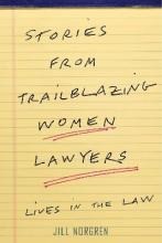 Libro Stories From Trailblazing Women Lawyers : Lives In ...