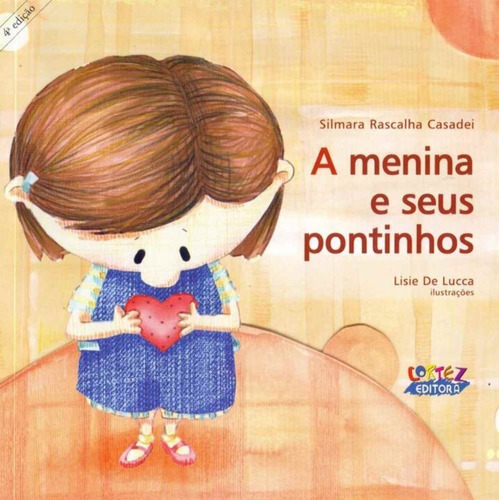 Menina E Seus Pontinhos, A