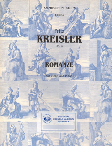 Fritz Kreisler Op. 4: Romanze: For Violin And Piano.