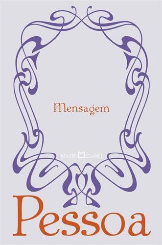 Mensagem - 1ªed.(2022), De Fernando Pessoa. Editora Martin Claret, Capa Dura, Edição 1 Em Português, 2022