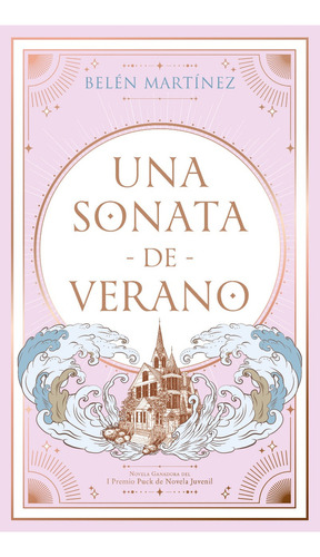Libro Una Sonata De Verano - Belén Martínez - Puck