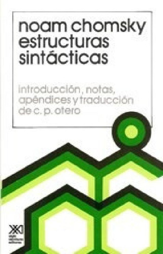 Estructuras Sintacticas [otero Introduccion Notas Apendices