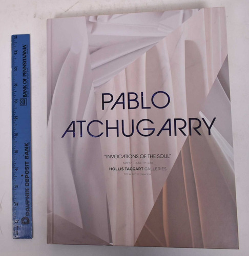 Invocations Of The Soul Pablo Atchugarry 