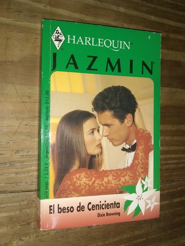 El Beso De Cenicienta - Browning. Harlequin. Jazmín N° 3-47