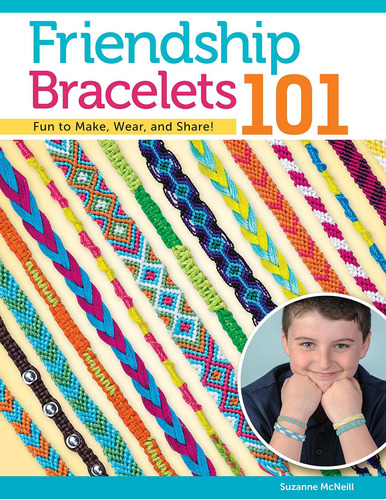 Libro Friendship Bracelets 101: Fun To Make, Fun To Wear,