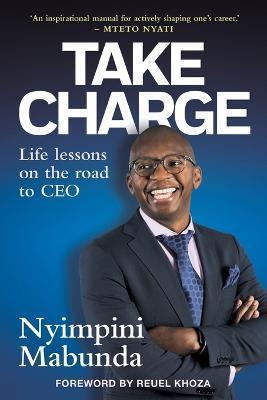 Libro Take Charge : Life Lessons On The Road To Ceo - Nyi...