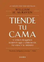 Comprar Libro Tiende Tu Cama Y Otros Pequeños Hábitos Que Cambiará