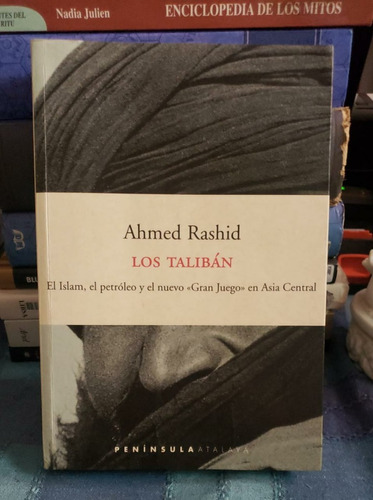 Los Talibán - Ahmed Rashid