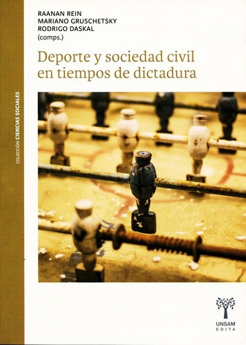 Deporte Y Sociedad Civil En Tiempos De Dictadura Libro Nuevo