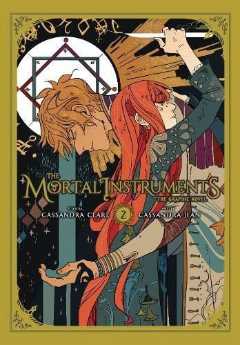 The Mortal Instruments Graphic Novel, Vol. 2 - Cassandra ...