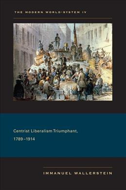 Libro The Modern World-system Iv : Centrist Liberalism Tr...