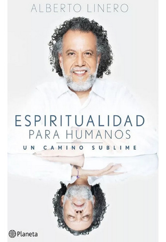 Libro Espiritualidad Para Humanos Un Camino Sublime