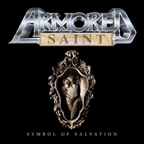 Cd Armored Saint Symbol Of Salvation Lacrado Br 2021