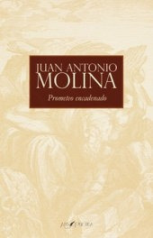 Libro Prometeo Encadenado - Molina Gomez, Juan Antonio