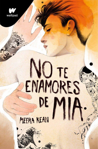 Libro: No Te Enamores De Mia (no Te Enamores 2). Meera Kean.