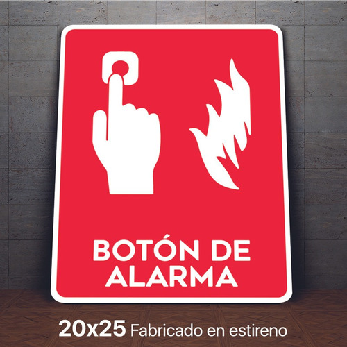 Señalamiento Boton De Alarma Letrero 20x25