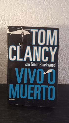 Vivo O Muerto - Tom Clancy