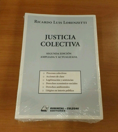 Justicia Colectiva - Autor: Lorenzetti, Ricardo Luis  (pjl)