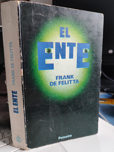 El Ente. Frank De Felitta (Usado)