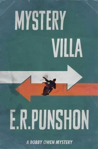 Mystery Villa, De E. R. Punshon. Editorial Dean Street Press, Tapa Blanda En Inglés