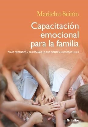 Capacitacion Emocional Para La Familia   Como Entender Y...