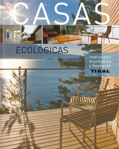 Casas Ecolãâ³gicas, De Graell, Josep V. Editorial Tikal, Tapa Blanda En Español
