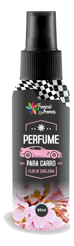 Cheirinho Aromatizante Carro Perfume 250ml Premium 60ml Cor Flor De Cerejeira